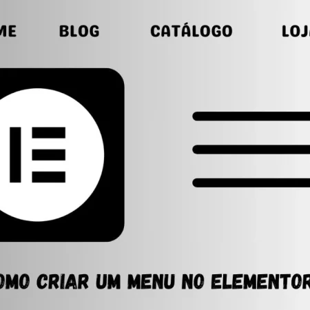 como criar um menu Elementor